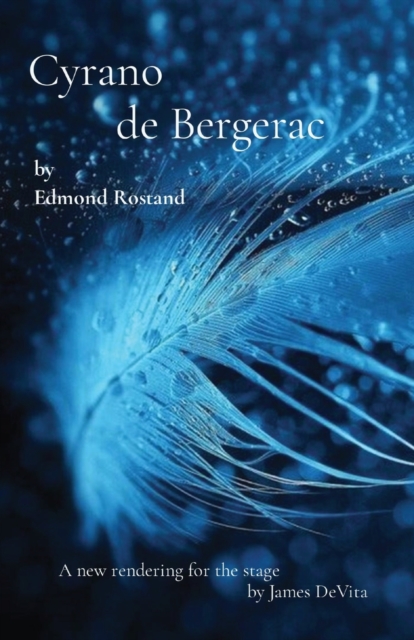 Cyrano de Bergerac : by Edmond Rostand, Paperback / softback Book