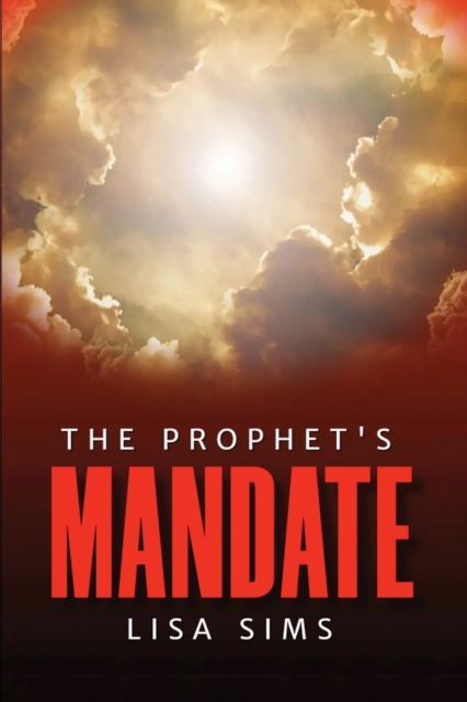 The Prophet's Mandate, Paperback / softback Book