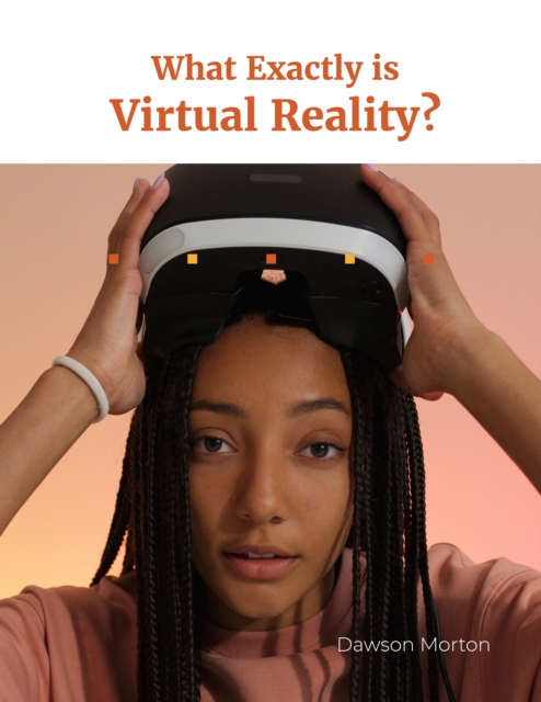 What Exactly is Virtual Reality?, EPUB eBook