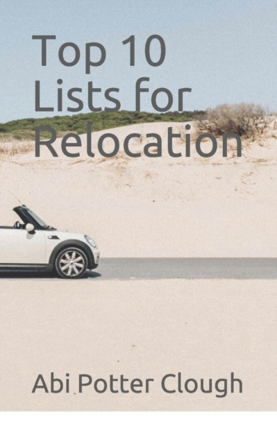 Top 10 Lists for Relocation, Paperback / softback Book