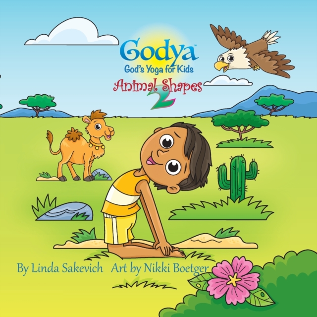 Godya : God's Yoga for Kids - Animal Shapes 2, Paperback / softback Book