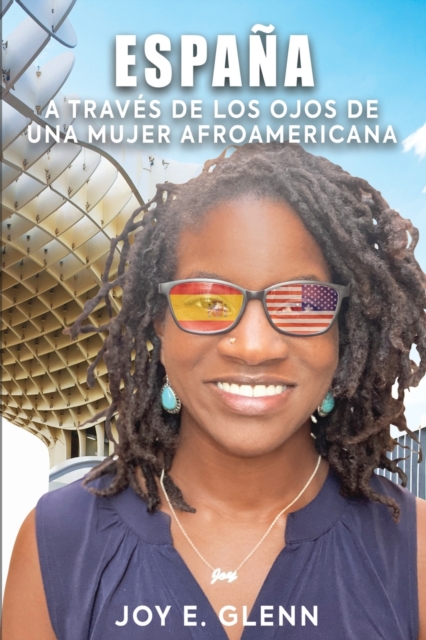 Espana a Traves de Los Ojos de Una Mujer Afroamericana, Paperback / softback Book