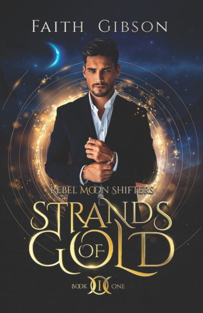 Strands of Gold : A Paranormal Shifter Romance, Paperback / softback Book
