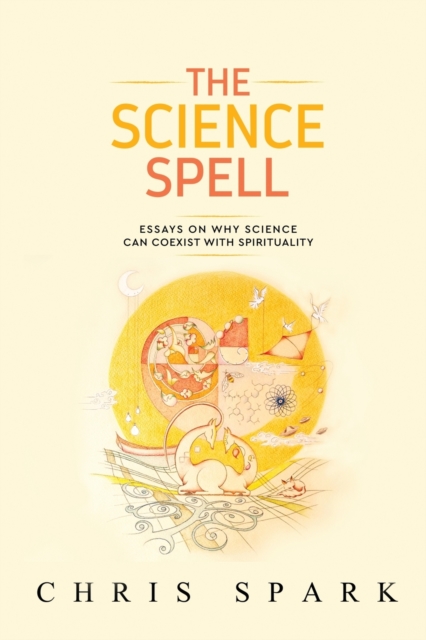 The Science Spell, Paperback / softback Book