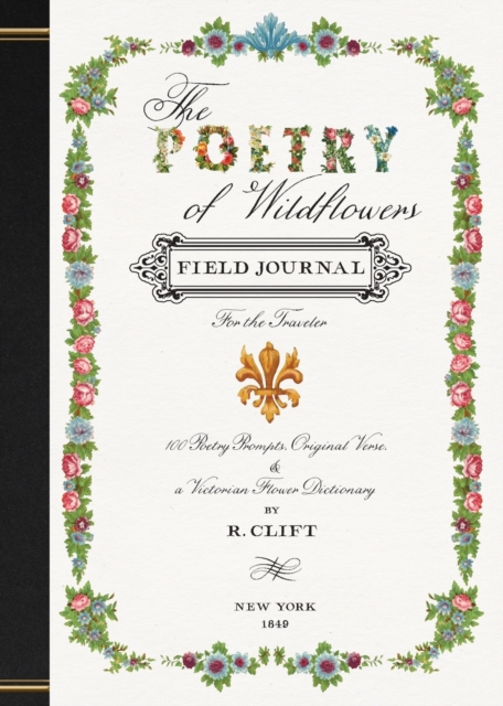 The Poetry of Wildflowers : For the Traveler, Paperback / softback Book