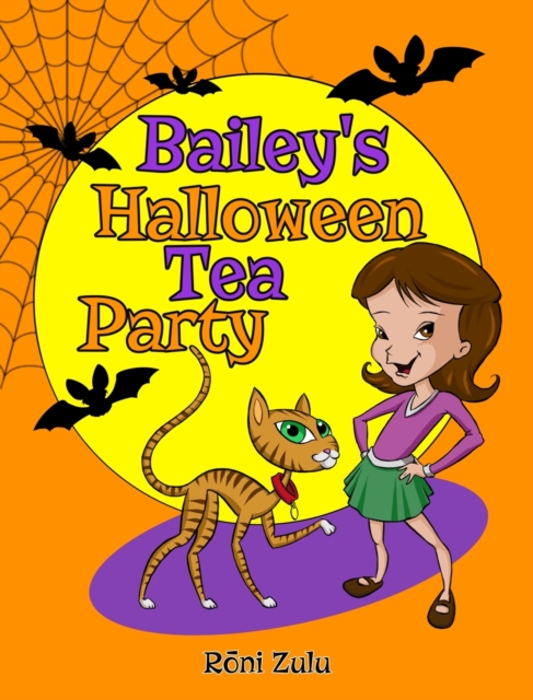 Bailey's Halloween Tea Party, Hardback Book