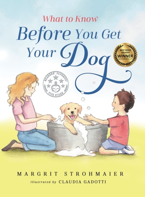 What to Know Before You Get Your Dog, Hardback Book