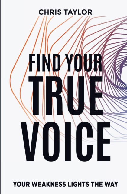 Find Your True Voice, Paperback / softback Book