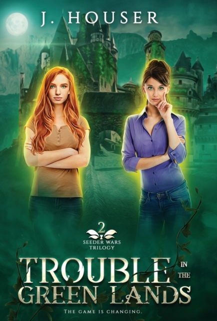 Trouble in the Green Lands, Hardback Book
