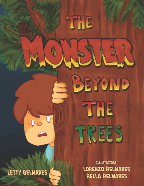 The Monster Beyond the Trees, Paperback / softback Book