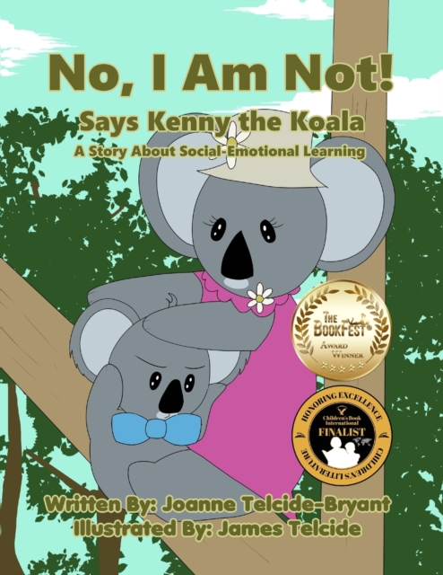 No, I Am Not! Says Kenny the Koala, Paperback / softback Book