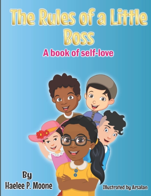 The Rules of a Little Boss : A book of self-love, Paperback / softback Book