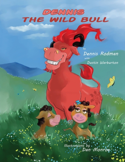 Dennis the Wild Bull, Paperback / softback Book