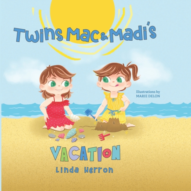 Twins Mac & Madi's Vacation, Paperback / softback Book
