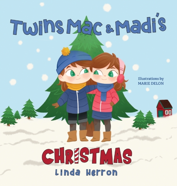 Twins Mac & Madi's Christmas, Hardback Book