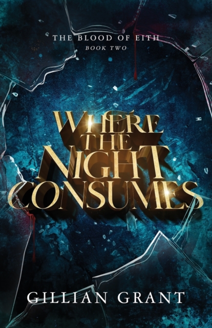 Where the Night Consumes, Paperback / softback Book