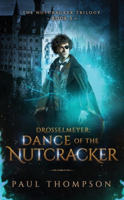 Drosselmeyer : Dance of the Nutcracker, Paperback / softback Book