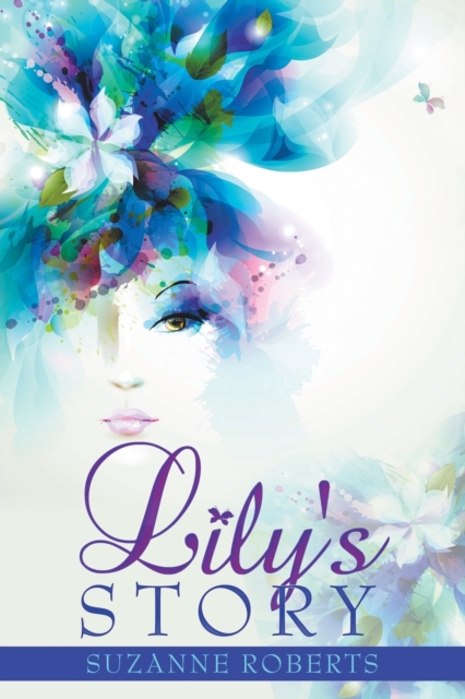 Lily's Story, Paperback / softback Book