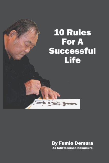 10 Rules For A Successful Life, Paperback / softback Book