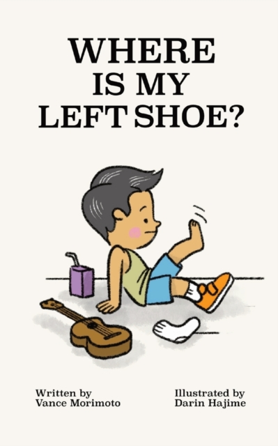 Where Is My Left Shoe, Paperback / softback Book