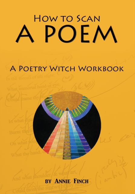 How to Scan a Poem : A Poetry Witch Workbook, Paperback / softback Book