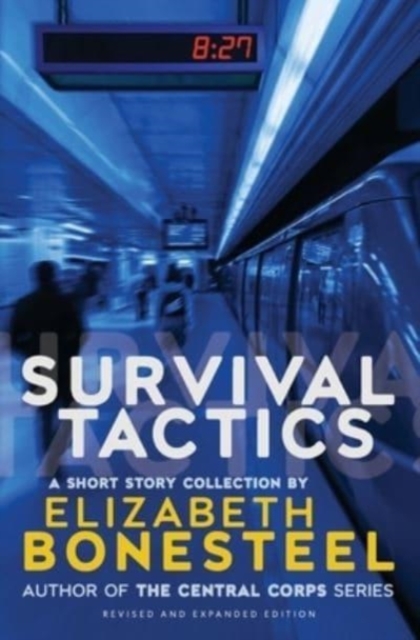 Survival Tactics : A Short Story Collection, Paperback / softback Book