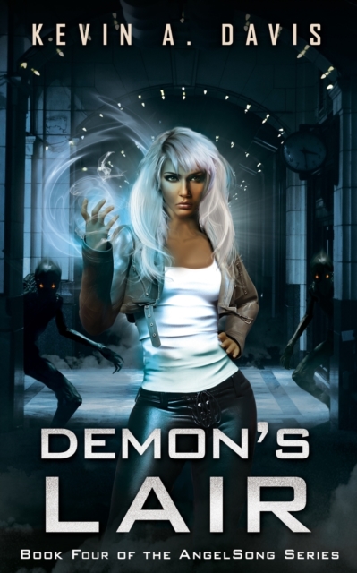 Demon's Lair : Book Four of the AngelSong Series, Paperback / softback Book