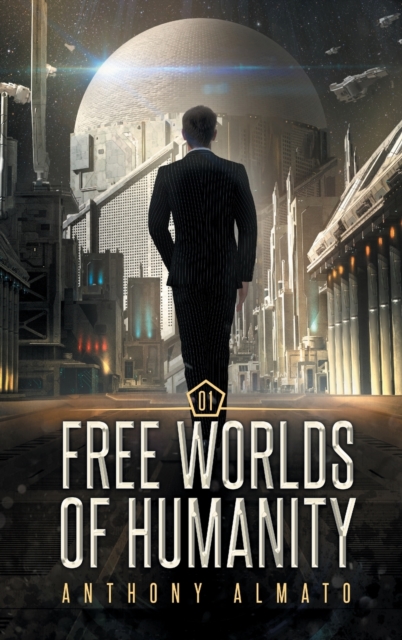 Free Worlds of Humanity, Hardback Book