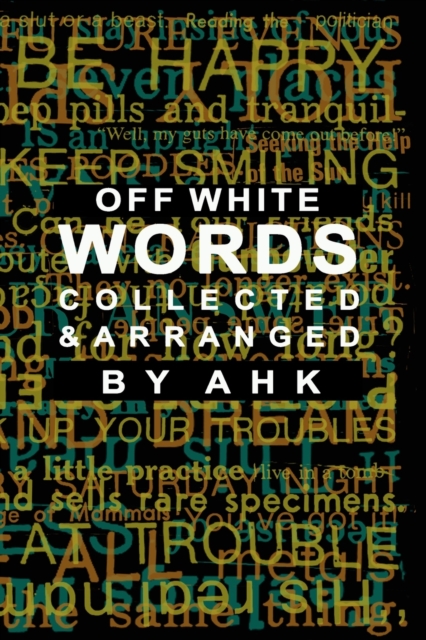 WORDS Collected and Arranged : Expanded Edition, Paperback / softback Book