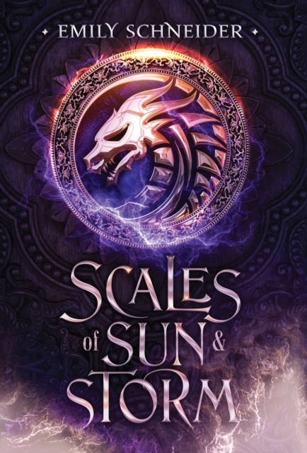 Scales of Sun & Storm, Hardback Book