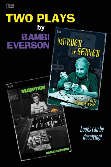 Murder is Served / Deception : Two plays by Bambi Everson, Paperback / softback Book