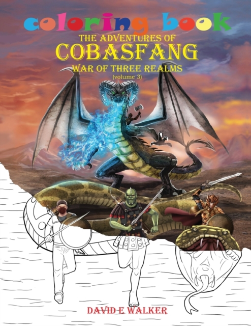 Coloring Book The Adventures of Cobasfang : War of Three Realms, Paperback / softback Book