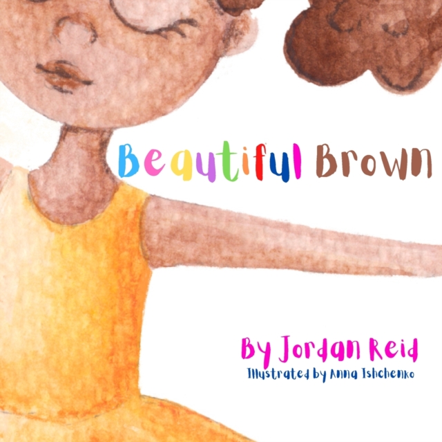 Beautiful Brown, Paperback / softback Book