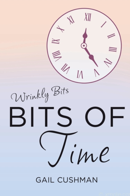 Bits of Time, Paperback / softback Book