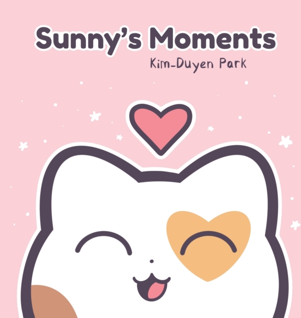 Sunny's Moments, Hardback Book