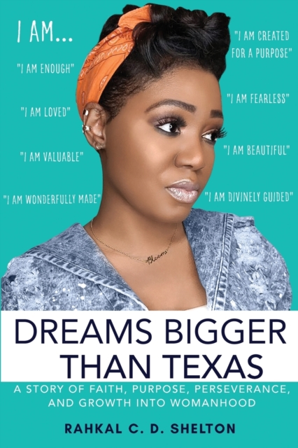 Dreams Bigger Than Texas, Paperback / softback Book