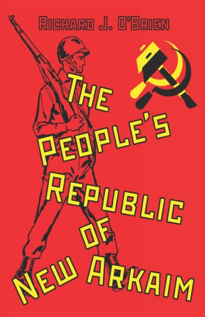 The People's Republic of New Arkaim, Paperback / softback Book
