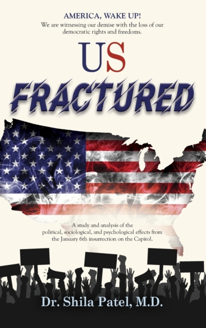 US Fractured, Hardback Book