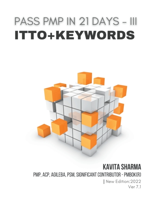 Pass Pmp in 21 Days III - Itto + Keywords, Paperback / softback Book