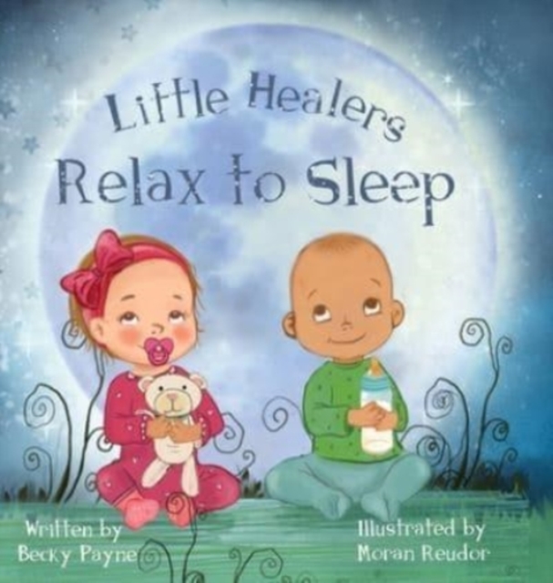Little Healers : Relax to Sleep, Hardback Book