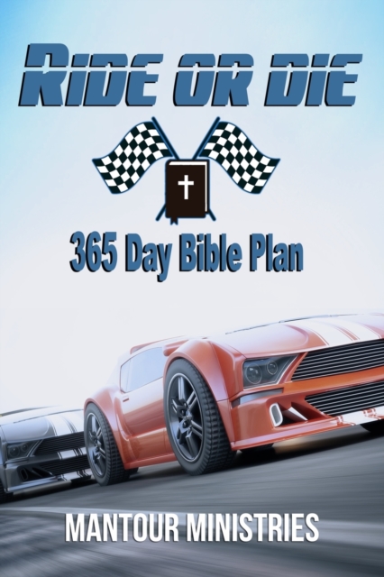 Ride Or Die 365 Day Bible Plan, Paperback / softback Book