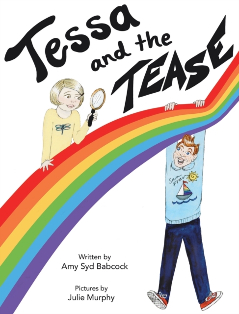 Tessa and the Tease, Hardback Book