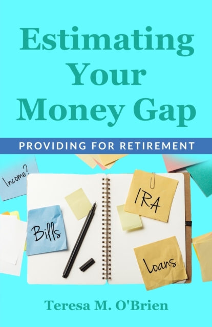 Estimating Your Money Gap, Paperback / softback Book