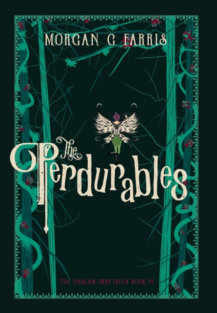 The Perdurables, Hardback Book