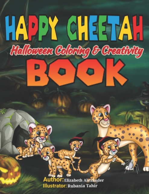 HAPPY CHEETAH Halloween Coloring & Creativity BOOK, Paperback / softback Book