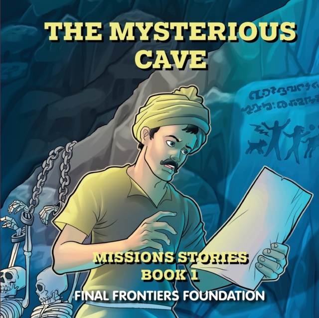 The Mysterious Cave : Stories of real national church planters supported by the Final Frontiers Foundation, Paperback / softback Book