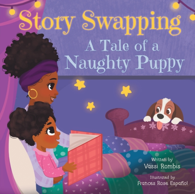 Story Swapping : A Tale of a Naughty Puppy, Paperback / softback Book