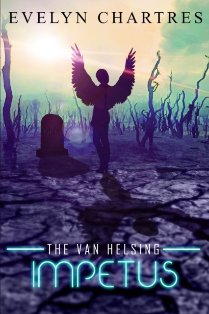 The Van Helsing Impetus, Paperback / softback Book