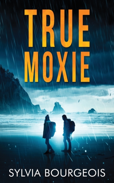 True Moxie, Paperback / softback Book