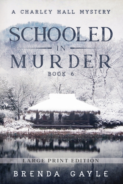 Schooled in Murder : Large Print, Paperback / softback Book